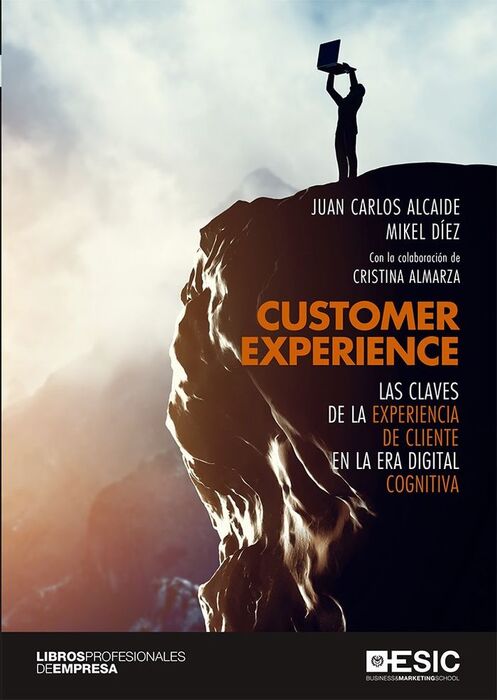 CUSTOMER EXPERIENCE /LAS CLAVES DE LA EXPERIENCIA
