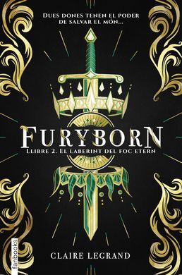 FURYBORN 2. EL LABERINT DEL FOC ETERN