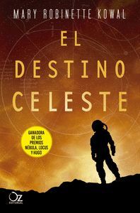 DESTINO CELESTE, EL