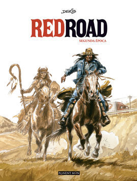 RED ROAD. SEGUNDA ÉPOCA