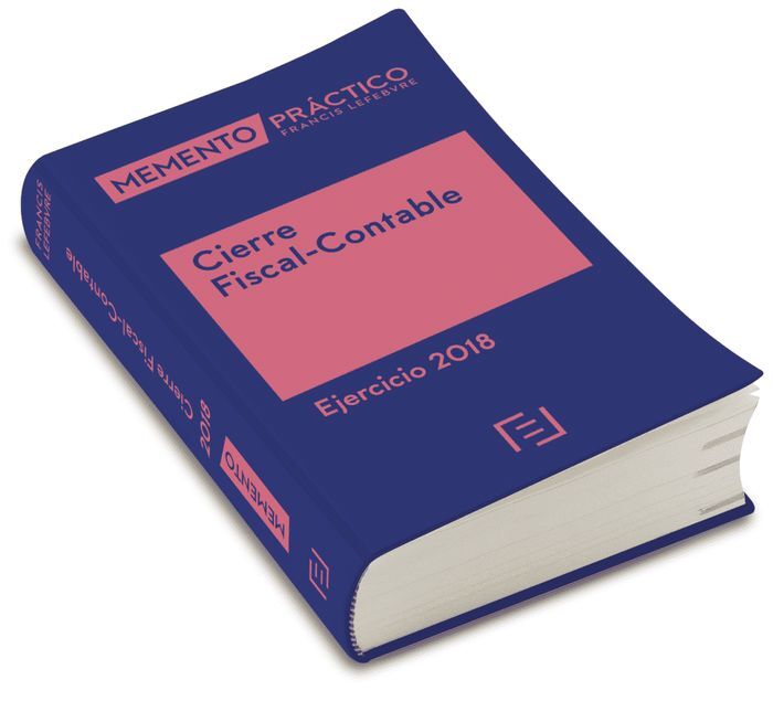 MEMENTO CIERRE FISCAL-CONTABLE. EJERCICIO 2018