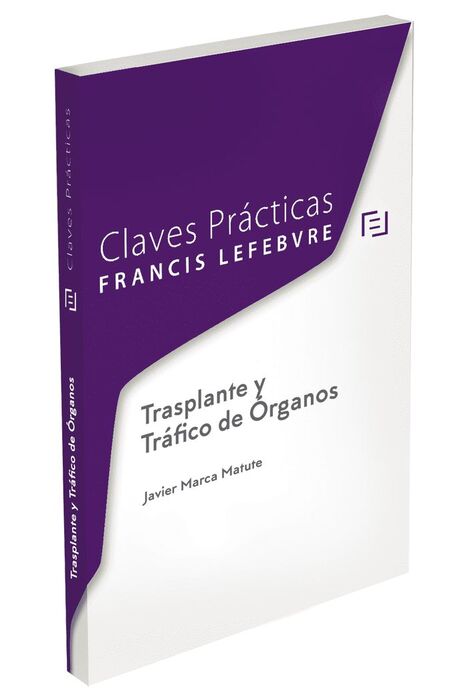 CLAVES PRÁCTICAS TRASPLANTE Y TRÁFICO DE ÓRGANOS