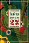 FLAMENCO Y LA GENERACION DEL 27,EL