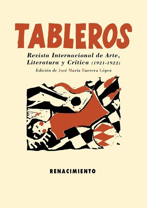 TABLEROS. EVISTA INTERNACIONAL DE ARTE, LITERATURA Y CRÍTICA, (1921-1922)