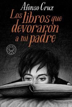 LOS LIBROS QUE DEVORARON A MI PADRE