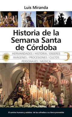 HISTORIA DE LA SEMANA SANTA DE CÓRDOBA