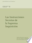 LAS INSTRUCCIONES SECRETAS DE LA SUPREMA INQUISICION