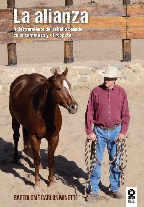 ALIANZA, LA /ADIESTRAMIENTO DEL CABALLO BASADO EN