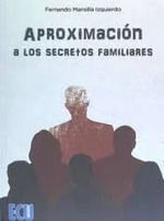 APROXIMACIÓN A LOS SECRETOS FAMILIARES