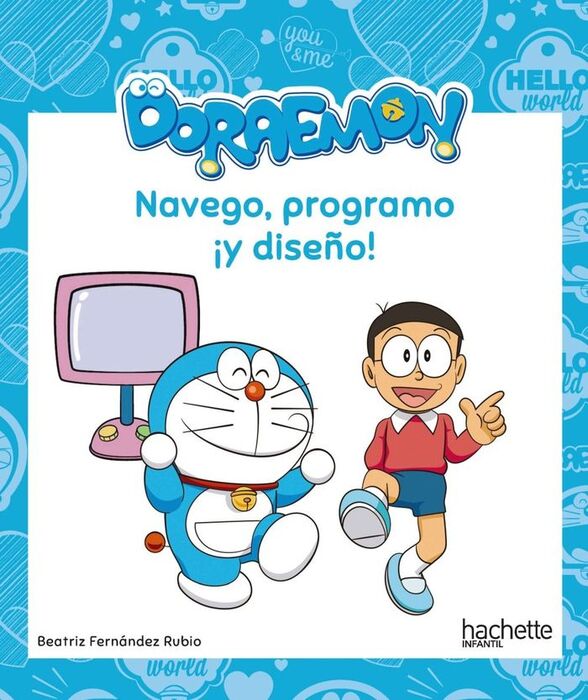 NAVEGO, PROGRAMO ¡Y DISEÑO! CON DORAEMON