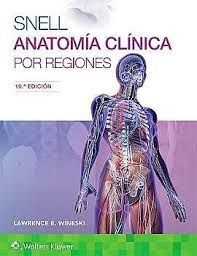 SNELL. ANATOMIA CLINICA POR REGIONES