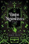 RITUALES. BRUJAS Y NIGROMANTES 2