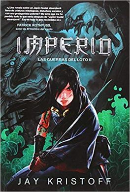 LAS GUERRAS DEL LOTO. 2: IMPERIO (NUEVA EDICIÓN)