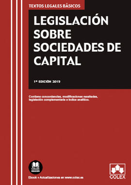 LEGISLACIÓN SOBRE SOCIEDADES DE CAPITAL 2019