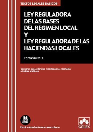LEY REGULADORA DE LAS BASES DEL RÉGIMEN LOCAL Y LE