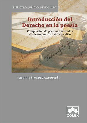 INTRODUCCIÓN AL DERECHO EN LA POESÍA.