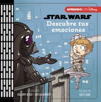 STAR WARS. DESCUBRE TUS EMOCIONES