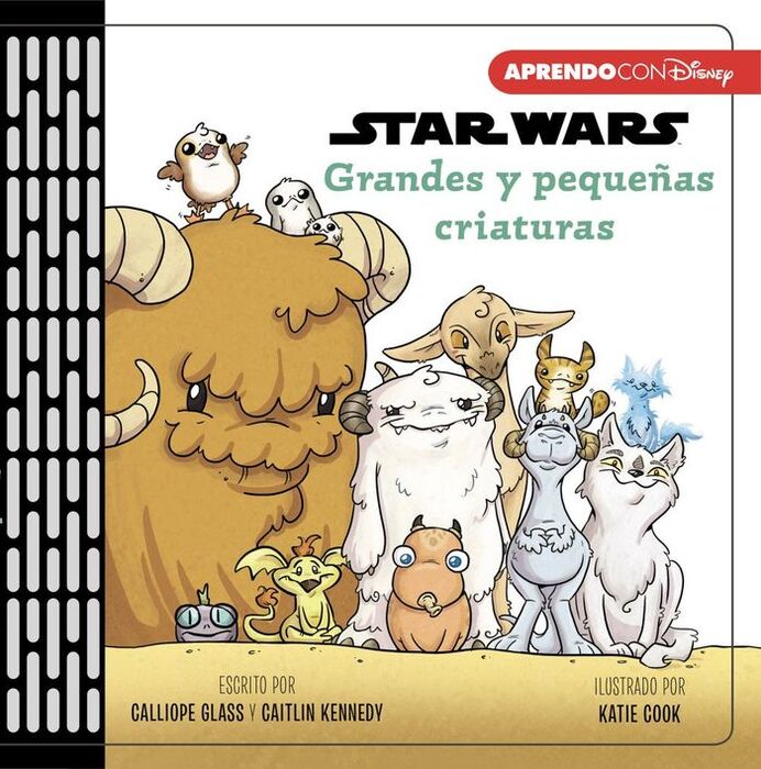STAR WARS. GRANDES Y PEQUEÑAS CRIATURAS