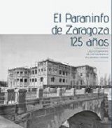 PARANINFO DE ZARAGOZA 125 AÑOS, EL