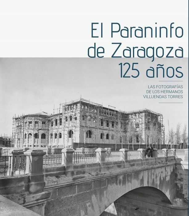PARANINFO DE ZARAGOZA 125 AÑOS, EL