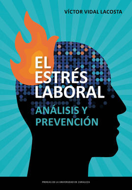EL ESTRÉS LABORAL. ANÁLISIS Y PREVENCIÓN