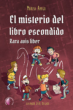 EL MISTERIO DEL LIBRO ESCONDIDO. RARA AVIS LIBER