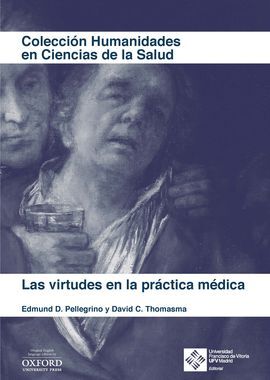 LAS VIRTUDES EN LA PRÁCTICA MÉDICA