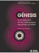 GENESIS GUIA ESENCIA DE LOS VIDEOJUEGOS ESPAÑOLES