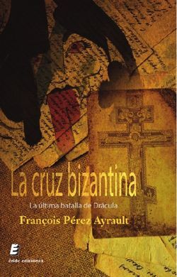 LA CRUZ BIZANTINA