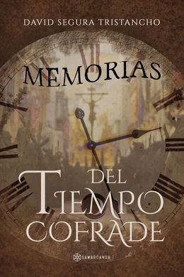 MEMORIAS DEL TIEMPO COFRADE