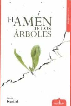 EL AMÉN DE LOS ÁRBOLES