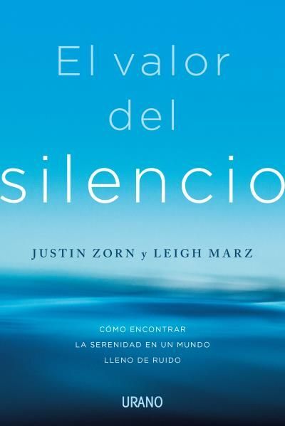 VALOR DEL SILENCIO, EL