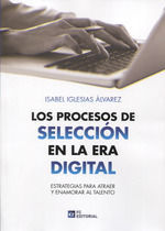 PROCESOS DE SELECCIÓN EN LA ERA DIGITAL.