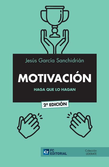 MOTIVACIÓN. HAGA QUE LO HAGAN 2020