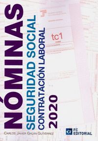 NÓMINAS. SEGURIDAD SOCIAL. CONTRATACIÓN LABORAL 20