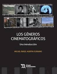 LOS GÉNEROS CINEMATOGRÁFICOS