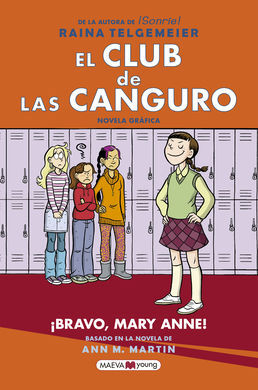 EL CLUB DE LAS CANGURO. 3. ¡BRAVO , MARY ANNE !