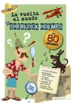 LA VUELTA AL MUNDO DE SHERLOCK HOMES