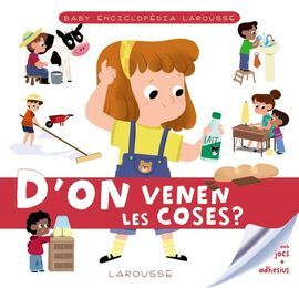 BABY ENCICLOPÈDIA, D'ON VENEN LES COSES