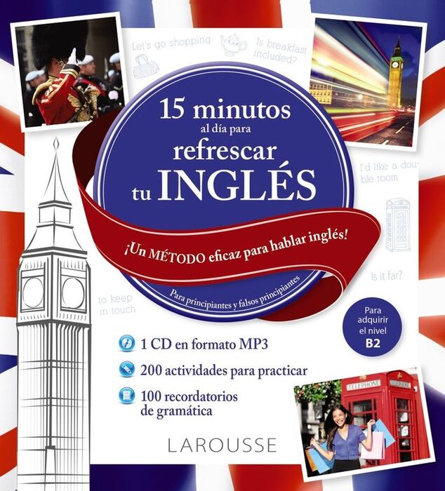 15 MINUTOS AL DÍA PARA REFRESCAR TU INGLES