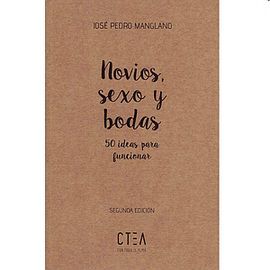 NOVIOS, SEXO Y BODAS