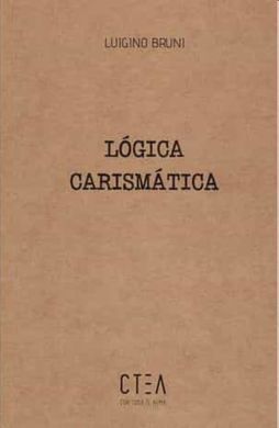 LOGICA CARISMATICA