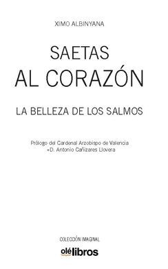 SAETAS AL CORAZON /LA BELLEZA DE LOS SALMOS