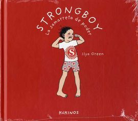 STRONGBOY, LA SAMARRETA DE PODER