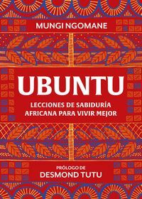 UBUNTU. LECCIONES DE SABIDURIA AFRICANA