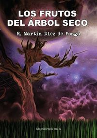 LOS FRUTOS DEL ÁRBOL SECO