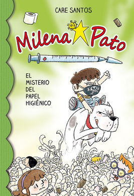 MILENA PATO 12 EL MISTERIO DEL PAPEL HIGIENICO