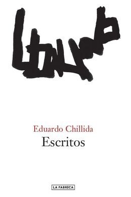 ESCRITOS / EDUARDO CHILLIDA