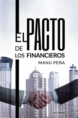 EL PACTO DE LOS FINANCIEROS