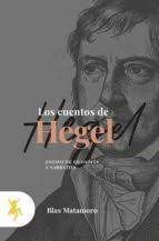 CUENTOS DE HEGEL, LOS